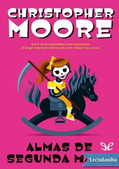 Almas de segunda mano - Christopher Moore