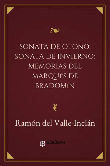 Sonata de otoño; Sonata de invierno: memorias del marqués de Bradomín de Ramón María del Valle-Inclán, portada del libro