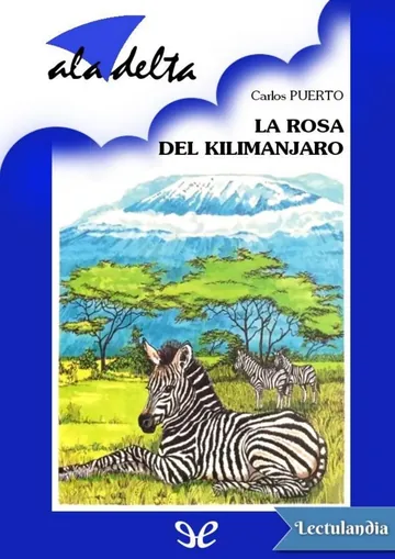 La rosa del Kilimanjaro de Carlos Puerto, portada del libro