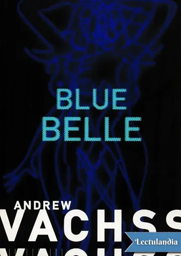 Blue Belle de Andrew Vachss, portada del libro
