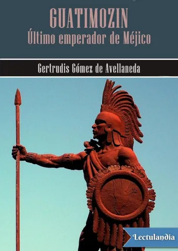 Guatimozin, último emperador de Méjico de Gertrudis Gómez de Avellaneda, portada del libro