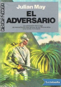 El adversario - Julian May
