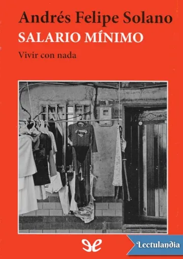 Salario mínimo de Andres Felipe Solano, portada del libro