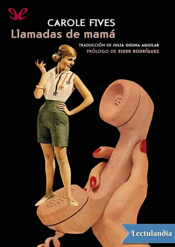 Llamadas a mamá de Carole Fives, portada del libro
