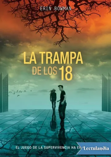 La trampa de los 18 de Erin Bowman, portada del libro