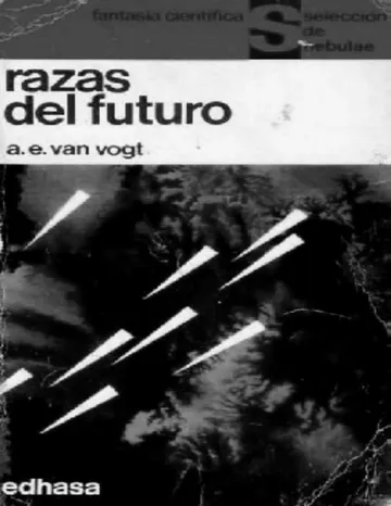 Razas del futuro de Alfred E. Van Vogt, portada del libro