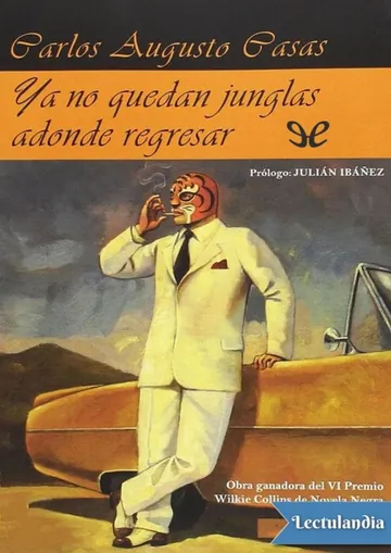 Ya no quedan junglas adonde regresar de Carlos Augusto Casas, portada del libro