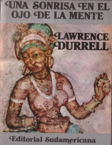 Una sonrisa en el ojo de la mente de Lawrence Durrell, portada del libro
