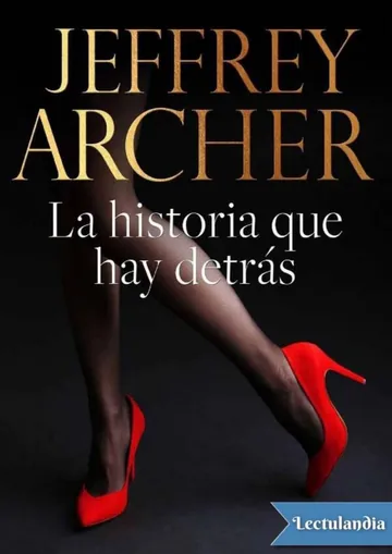 La historia que hay detrás de Jeffrey Archer, portada del libro