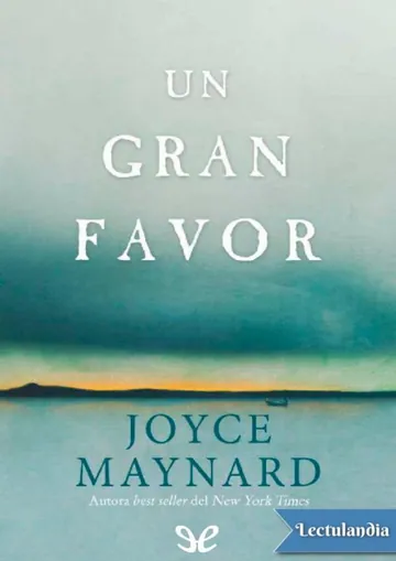 Un gran favor de Joyce Maynard, portada del libro
