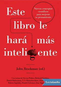Este libro le hará más inteligente - John Brockman