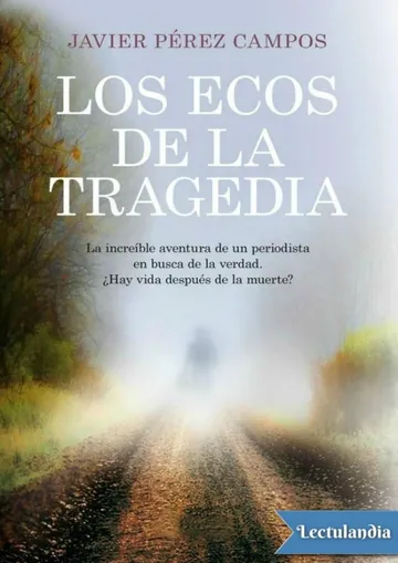 Los ecos de la tragedia de Javier Pérez Campos, portada del libro