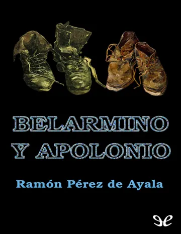 Belarmino y Apolonio de Ramon Perez de Ayala y Fernandez de, portada del libro