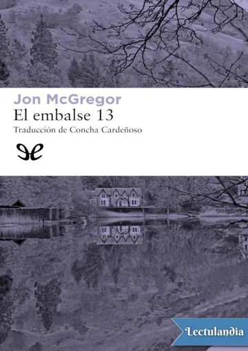 El embalse 13 de Jon McGregor, portada del libro
