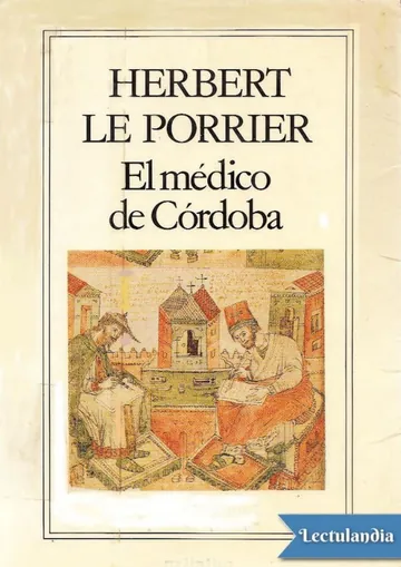 El médico de Córdoba de Herbert Le Porrier, portada del libro