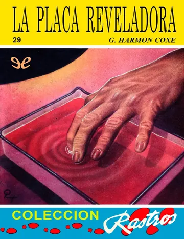 La placa reveladora de George Harmon Coxe, portada del libro