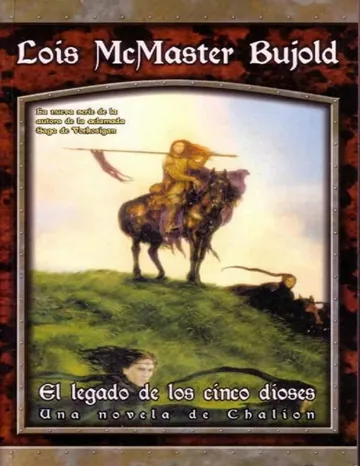 Chalion 2 - El legado de los cinco dioses de Lois McMaster Bujold, portada del libro