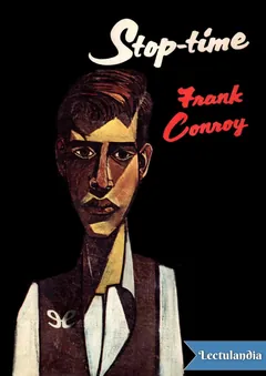 Stop-Time - Frank Conroy