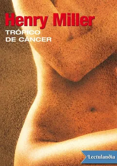 Trópico de Cáncer - Henry Miller