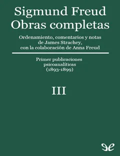 Volumen III (1893-1899) - Sigmund Freud