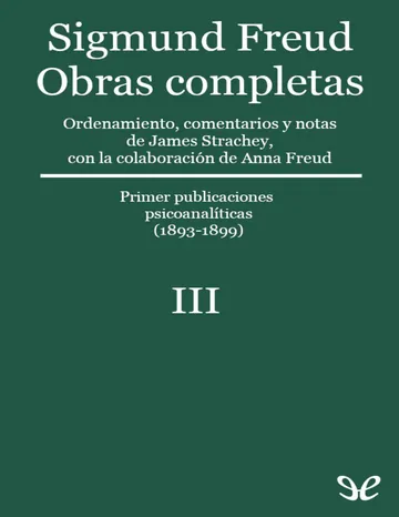 Volumen III (1893-1899) de Sigmund Freud, portada del libro