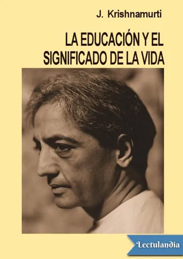 La educación y el significado de la vida de Jiddu Krishnamurti, portada del libro