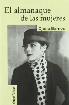 El almanaque de las mujeres - Djuna Barnes