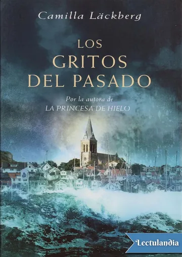 Los gritos del pasado de Camilla Läckberg, portada del libro