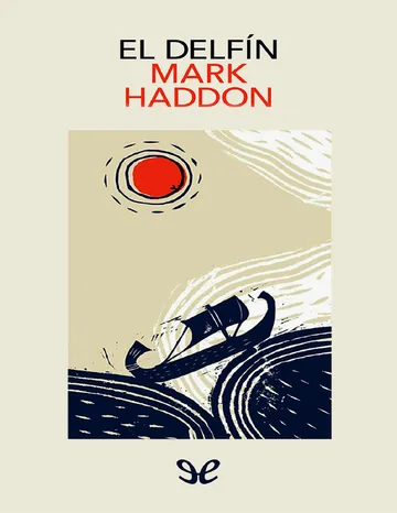 El delfín de Mark Haddon, portada del libro