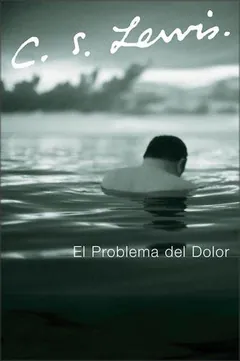El problema del dolor de C. S. Lewis, portada del libro