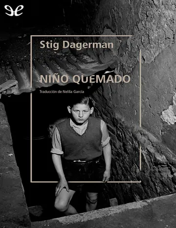 Niño quemado de Stig Dagerman, portada del libro