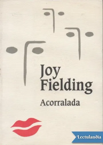 Acorralada de Joy Fielding, portada del libro