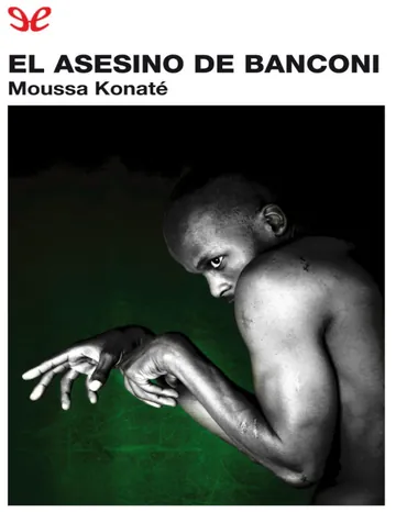 El asesino de Banconi de Moussa Konate, portada del libro
