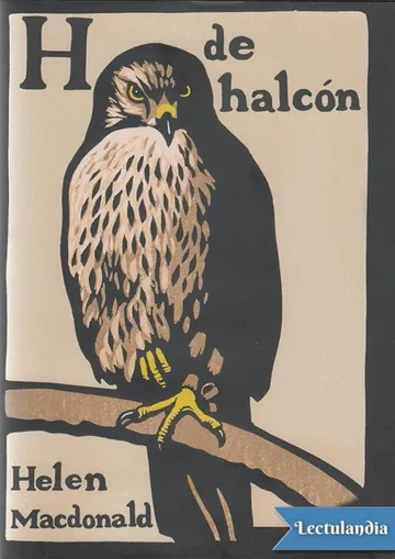 H de halcón de Helen Macdonald, portada del libro