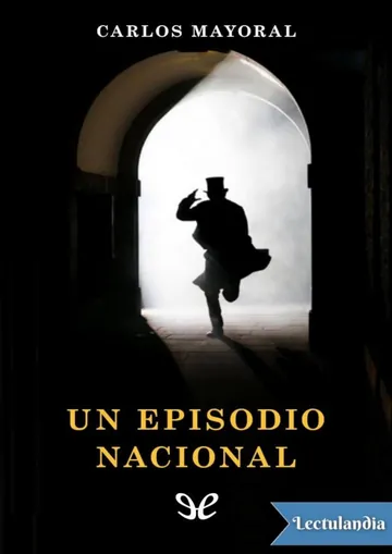 Un episodio nacional de Carlos Mayoral, portada del libro
