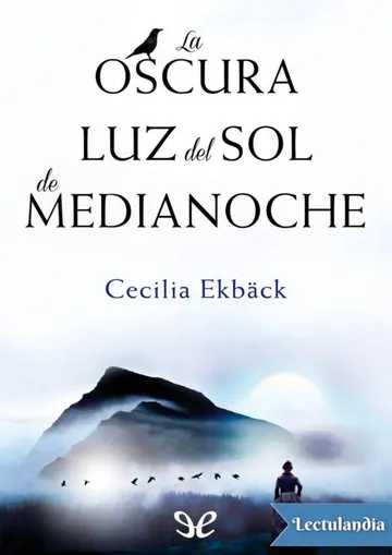 La oscura luz del sol de medianoche de Cecilia Ekback, portada del libro