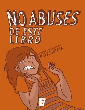 No abuses (de este libro) de Nati Chuleta, portada del libro