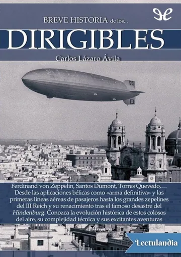 Breve historia de los dirigibles de Carlos Lázaro Ávila, portada del libro