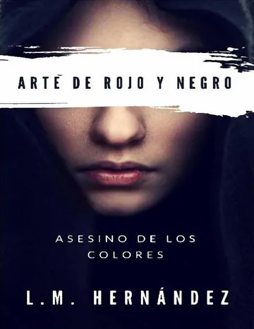 Asesino de los colores de L. M. Hernandez, portada del libro