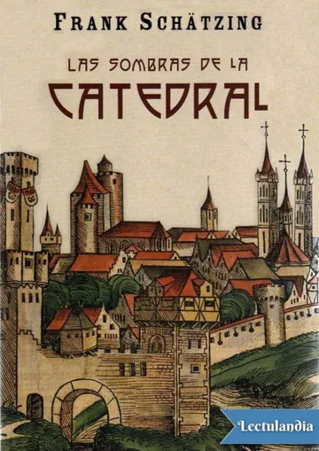 Las sombras de la catedral de Frank Schätzing, portada del libro