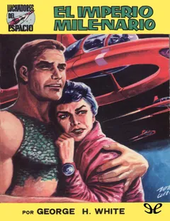 El imperio milenario - George H. White