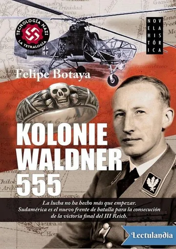 Kolonie Waldner 555 de Felipe Botaya, portada del libro