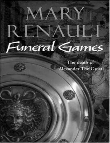 Alejandro III - Juegos funerarios de Mary Renault, portada del libro