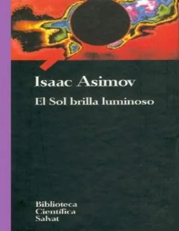 El Sol brilla luminoso de Isaac Asimov, portada del libro