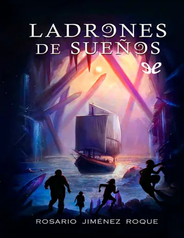 Ladrones de Sueños de Rosario Jimenez Roque, portada del libro