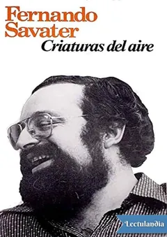 Criaturas del aire - Fernando Savater