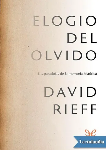 Elogio del olvido de David Rieff, portada del libro