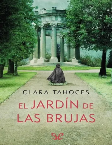El jardín de las brujas de Clara Tahoces, portada del libro