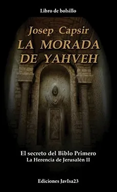 La morada de Yahveh de Josep Capsir, portada del libro