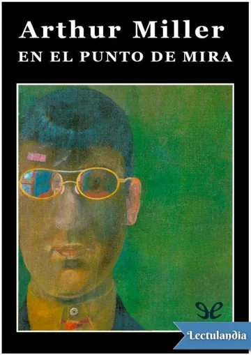 En el punto de mira de Arthur Miller, portada del libro